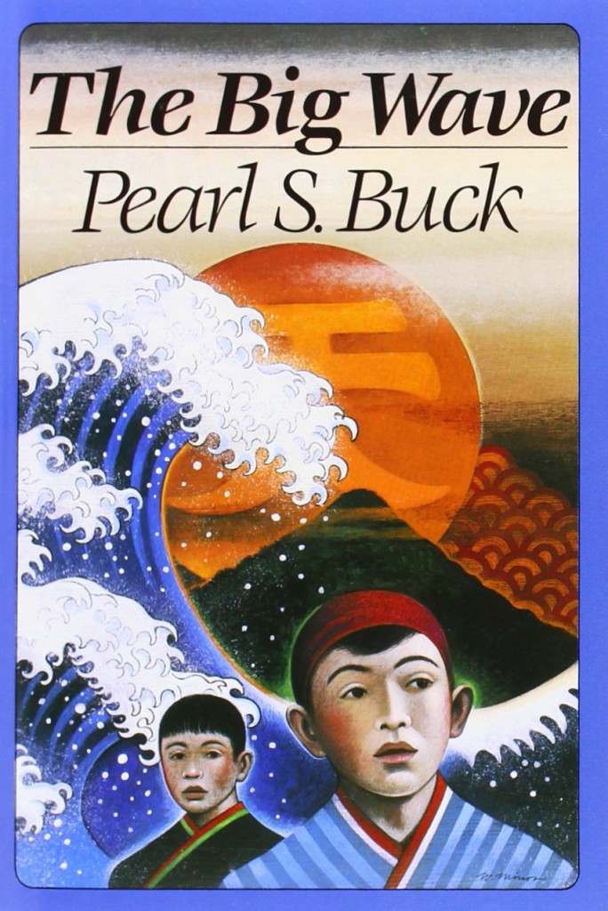 The Big Wave by Pearl S. Buck