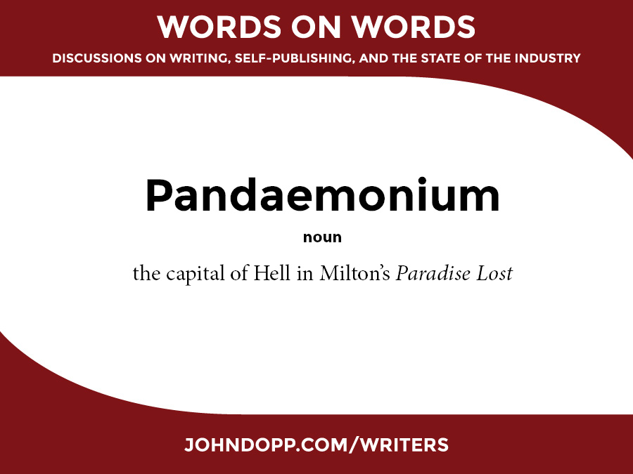 exotic places: pandaemonium